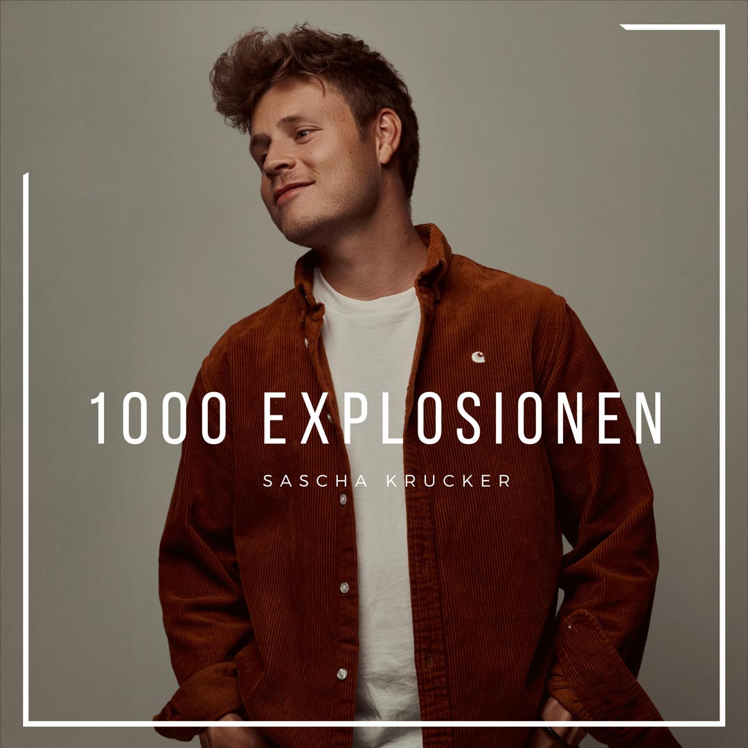 1000 Explosionen - Sascha Krucker